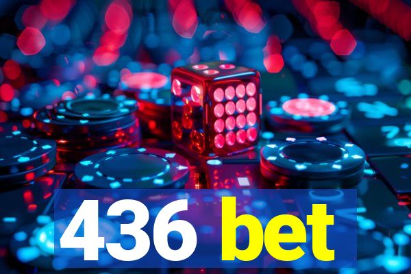 436 bet